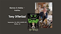 Tony DiTerlizzi discusses & signs THE WUMP at B&N - Fairfax