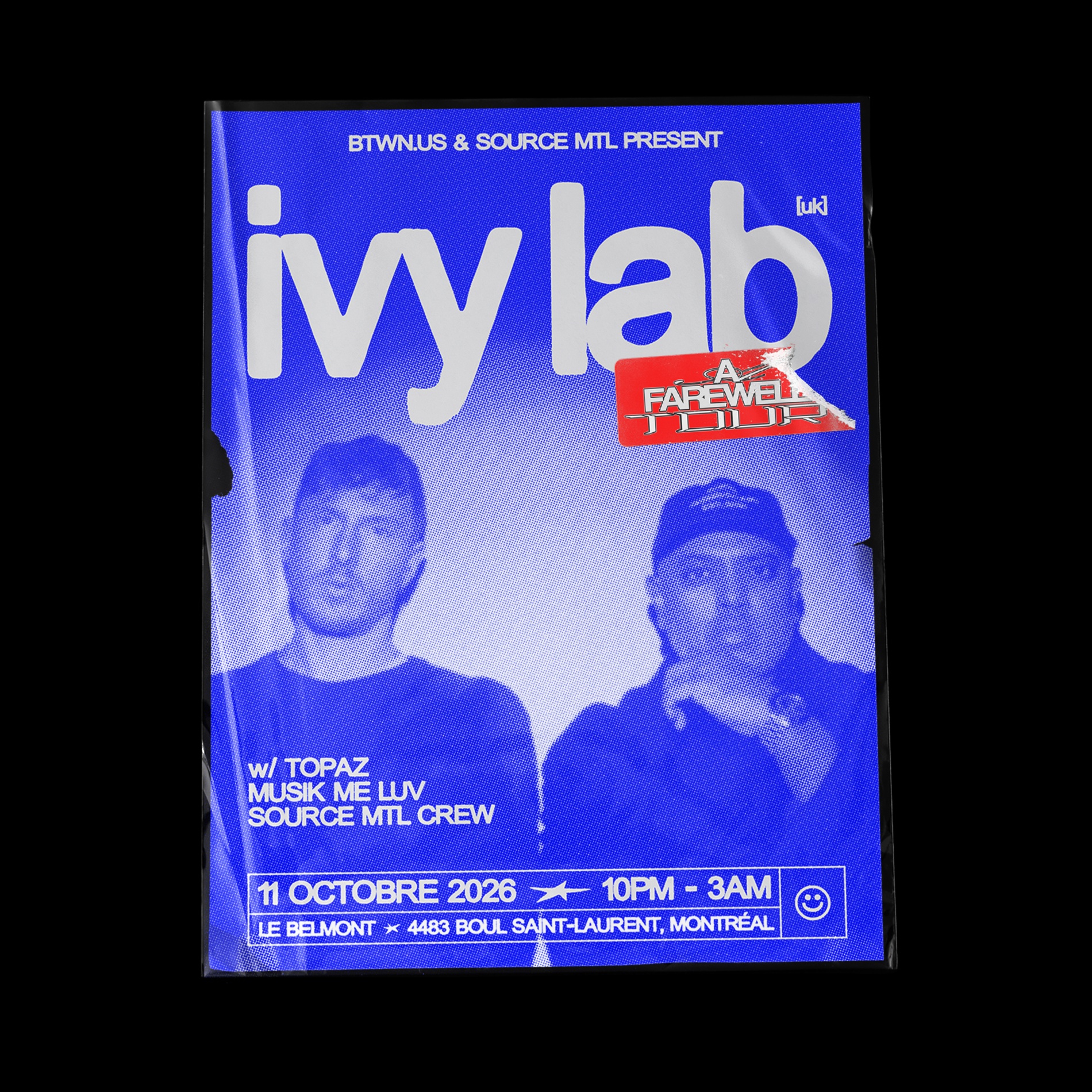 btwn.us x Source MTL present: Ivy Lab [UK]