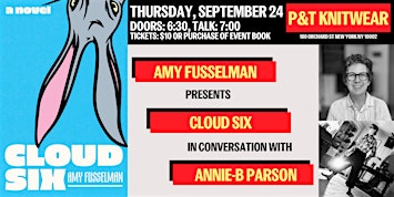 Amy Fusselman presents Cloud Six, with Annie-B Parson