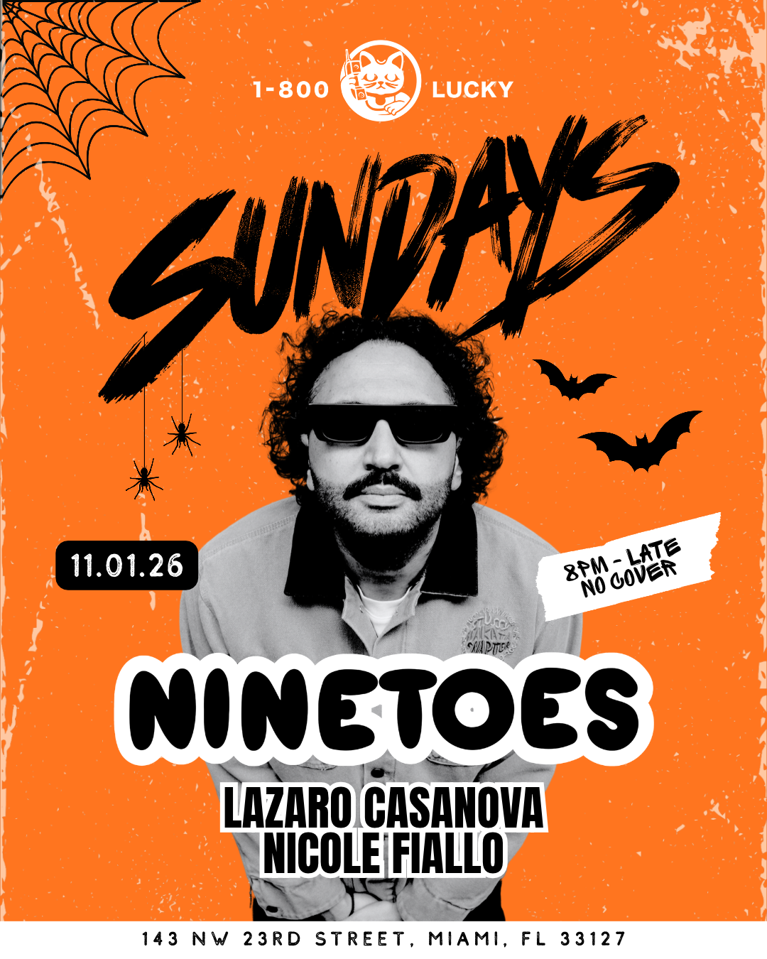 Sundays: Ninetoes (Halloween Weekend)