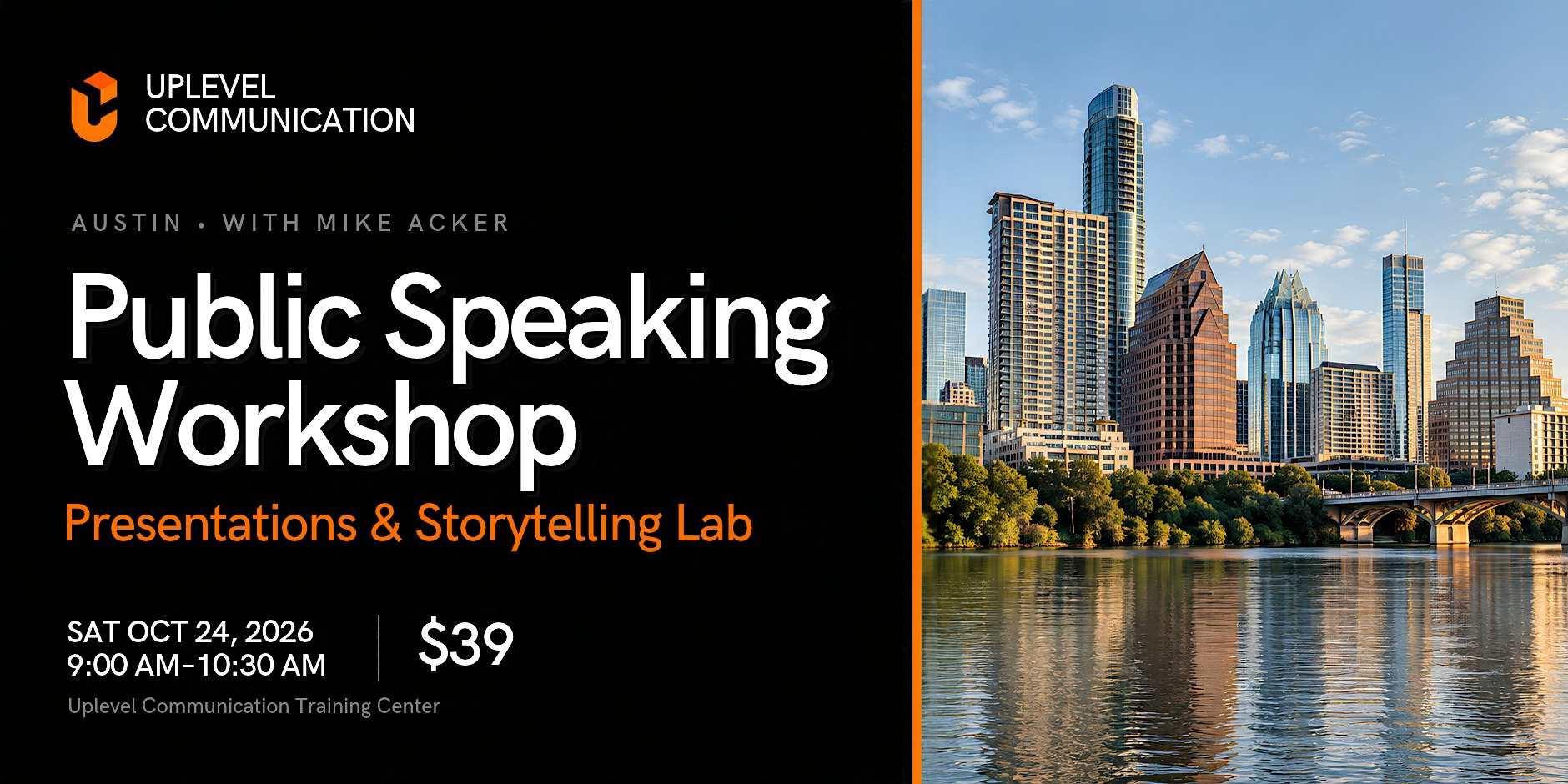 Austin Public Speaking Workshop: Presentations & Storytelling Lab