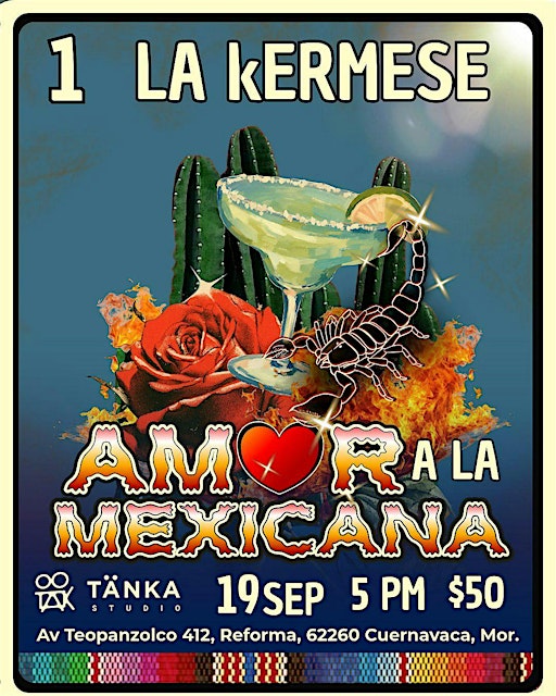 AMOR A LA MEXICANA (1er KERMESE)