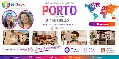 HDays Monthly Meeting in Porto at The Rebello