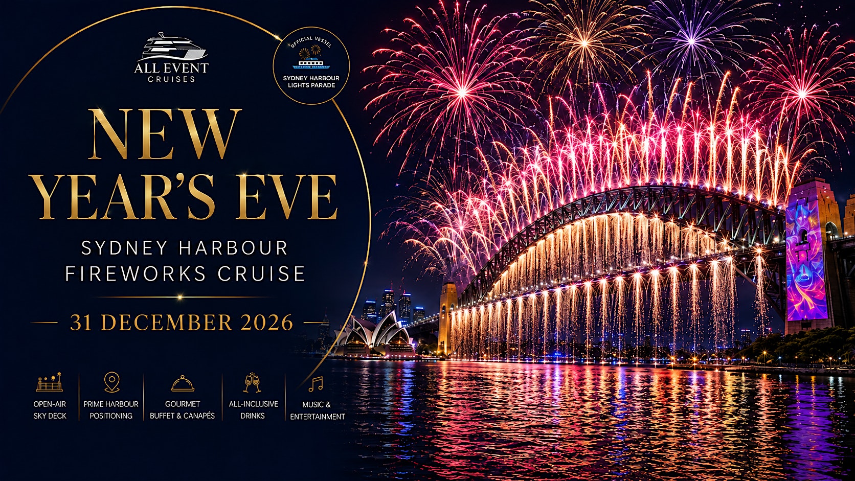 All Event Cruises | NYE Fireworks Cruise | All Inclusive | 360° Sky Deck