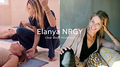 Elanya NRGY - Clear Body Aliveness