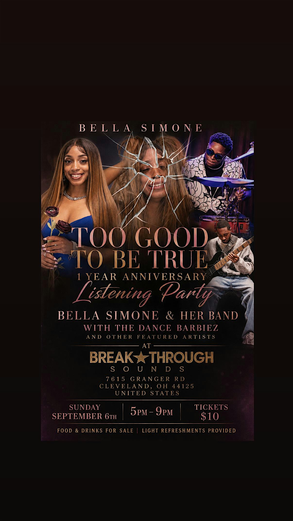 Too Good To Be True 1 year anniversary