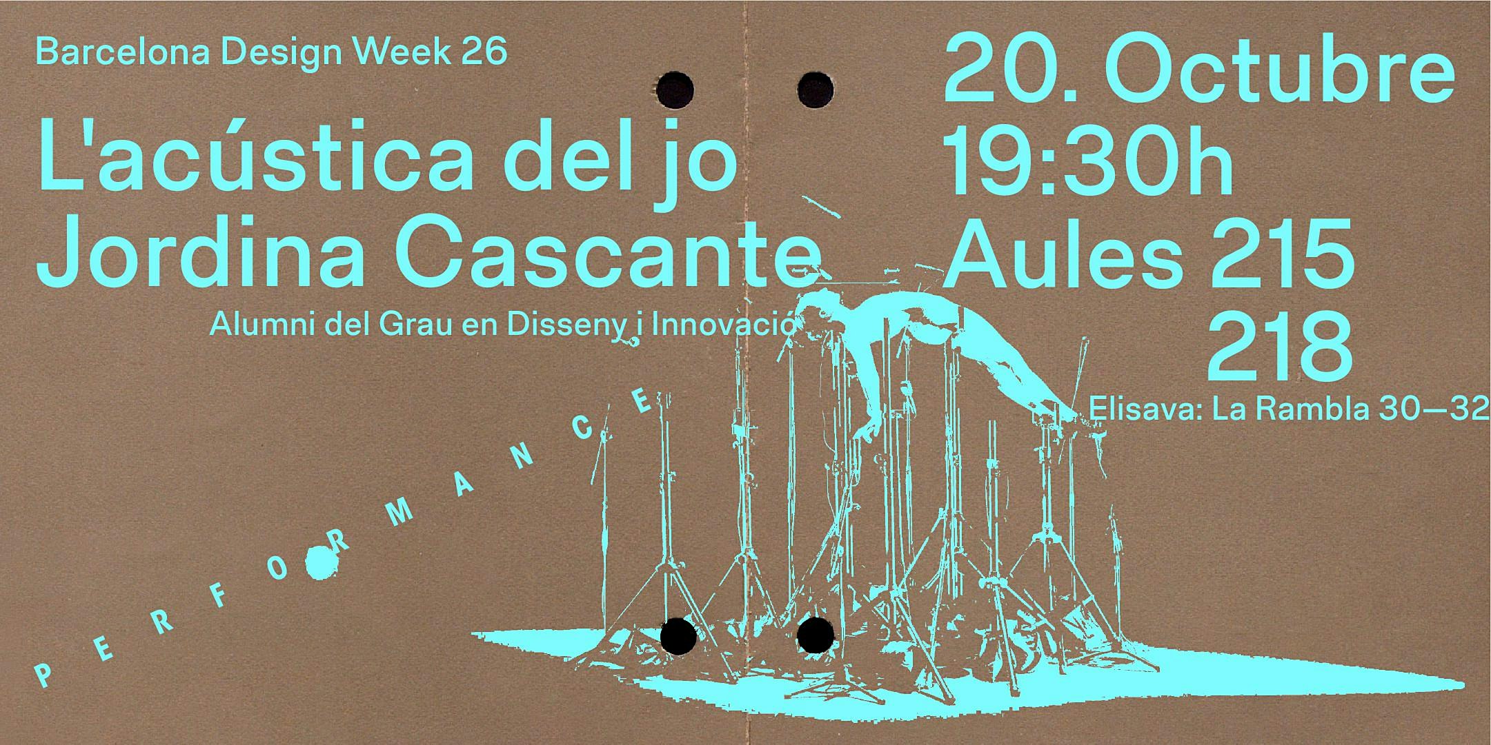 Performance "L'acústica del jo" - Elisava x Barcelona Design Week