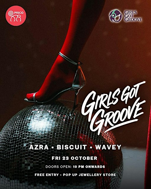Girls Got Groove at Pisco KL