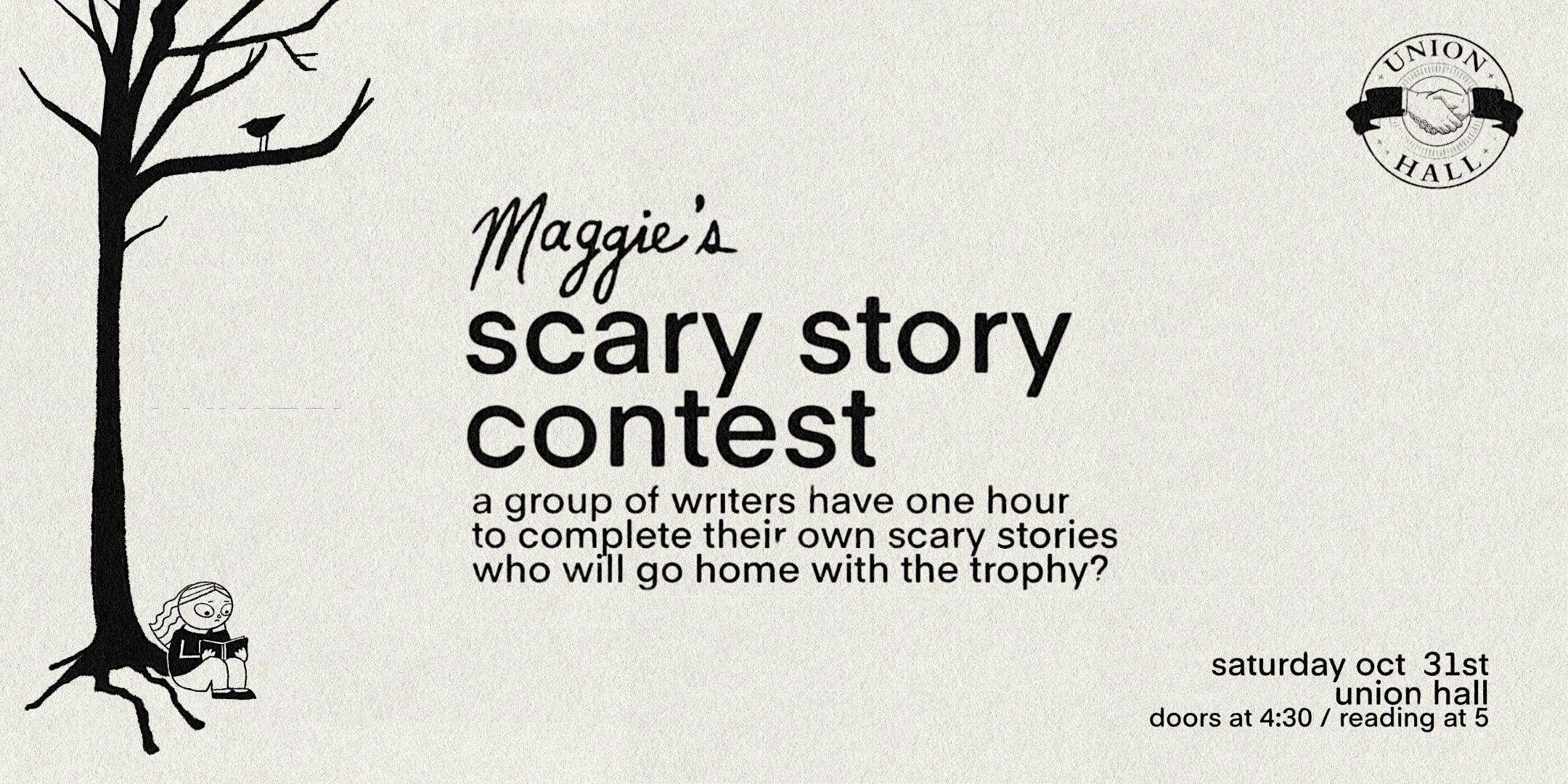 Maggie's Scary Story Contest