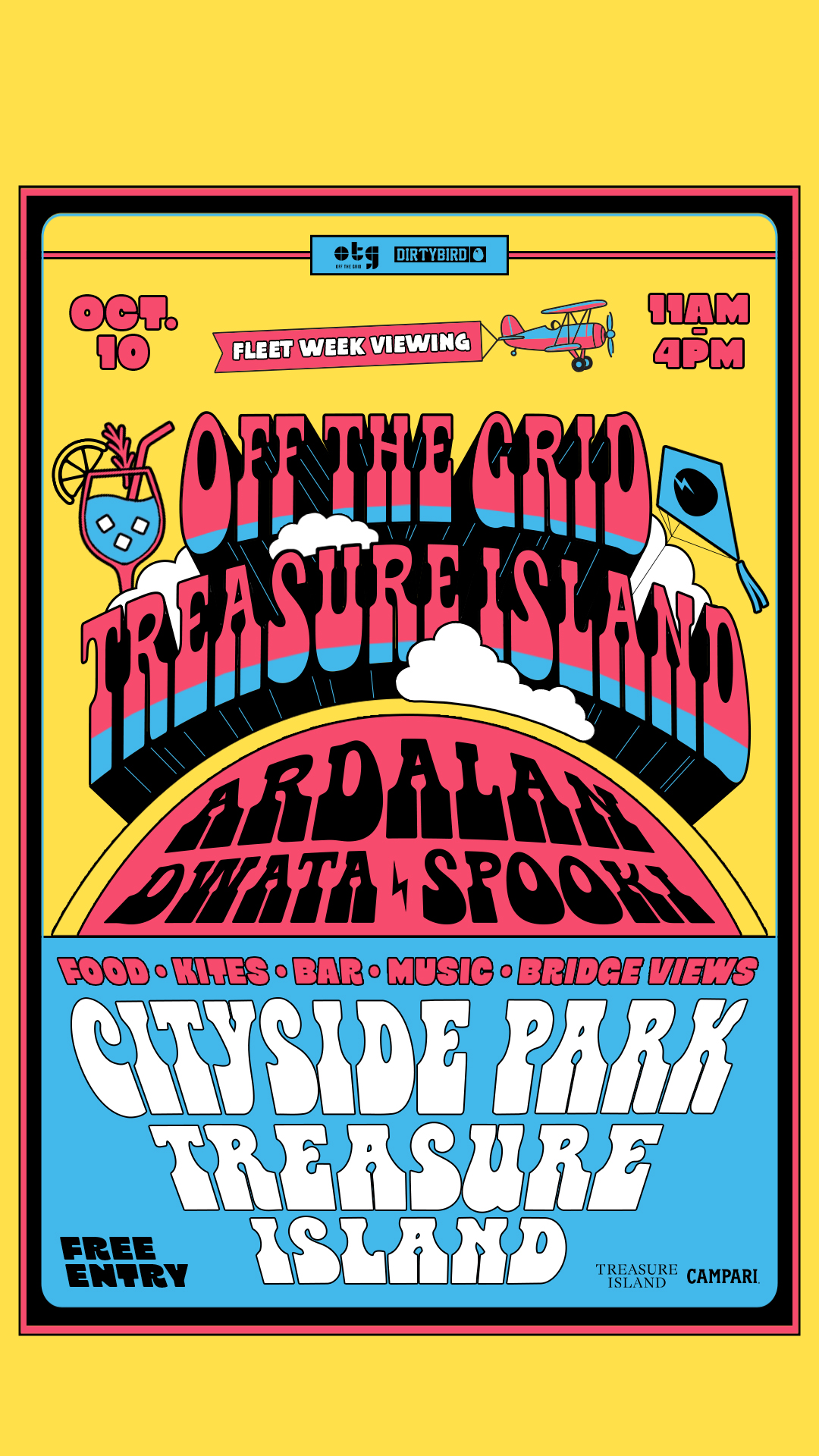 Dirtybird x OFF THE GRID: Fleet Week