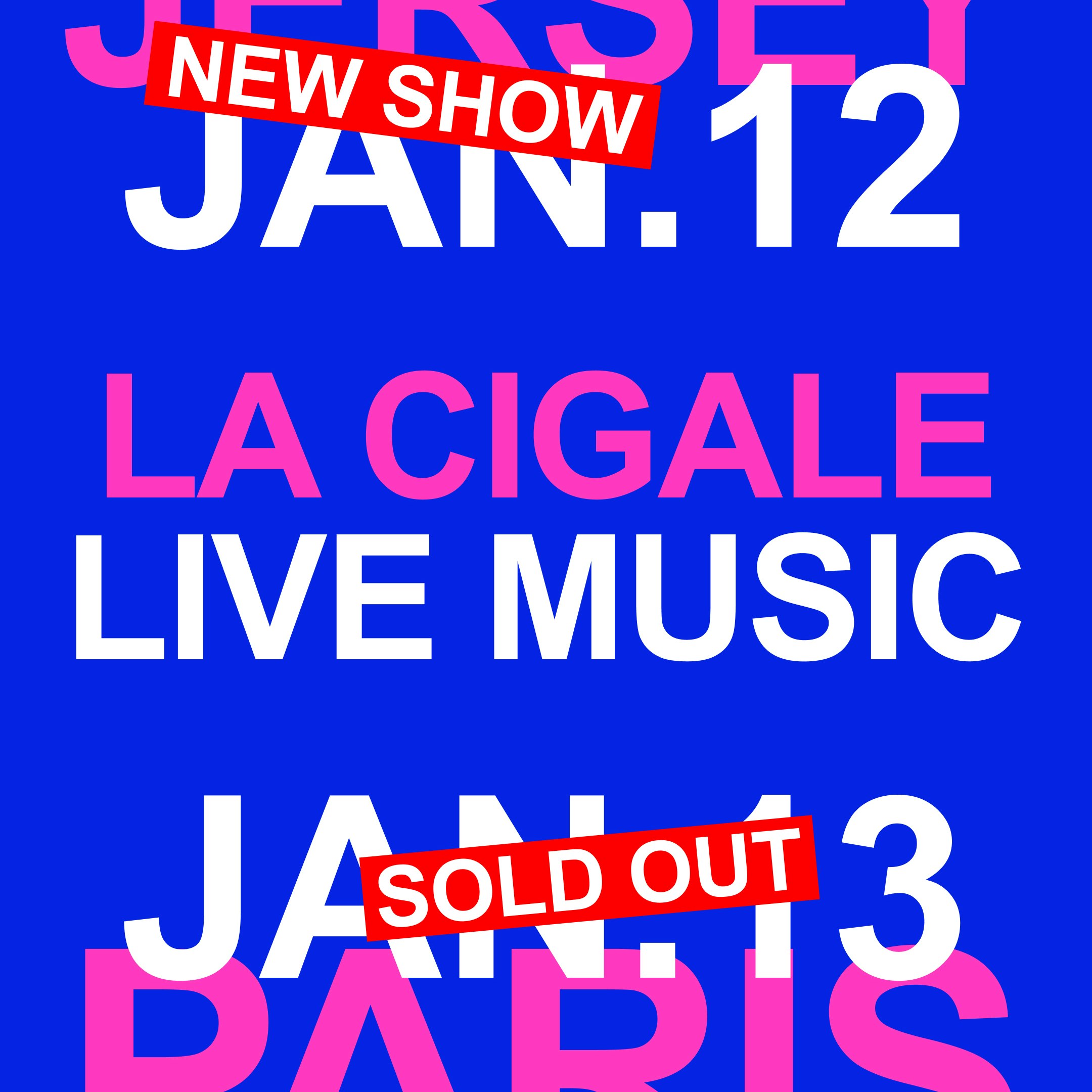 Jersey — La Cigale