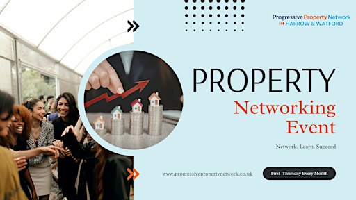 PPN Harrow & Watford, Property Networking Event.