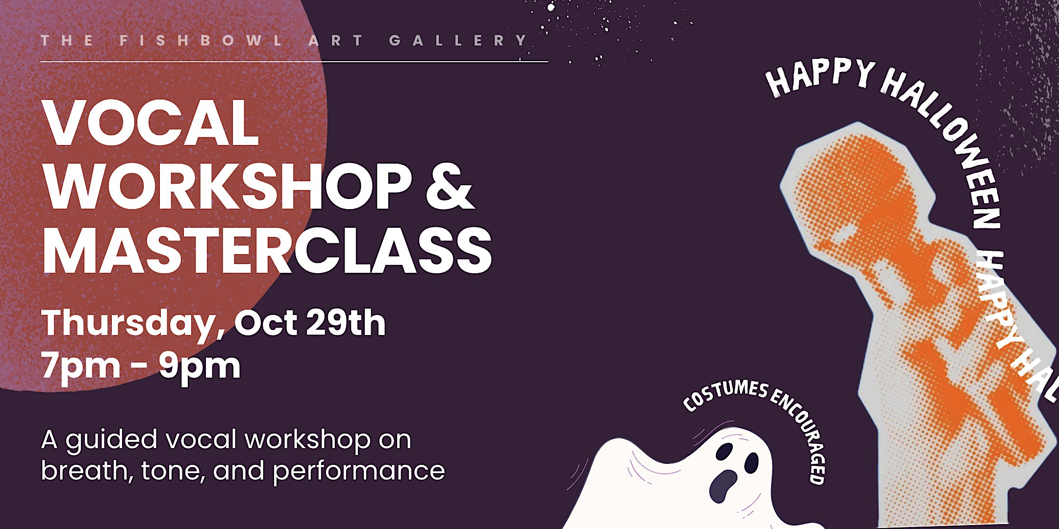 Vocal Workshop & Masterclass: Halloween Edition