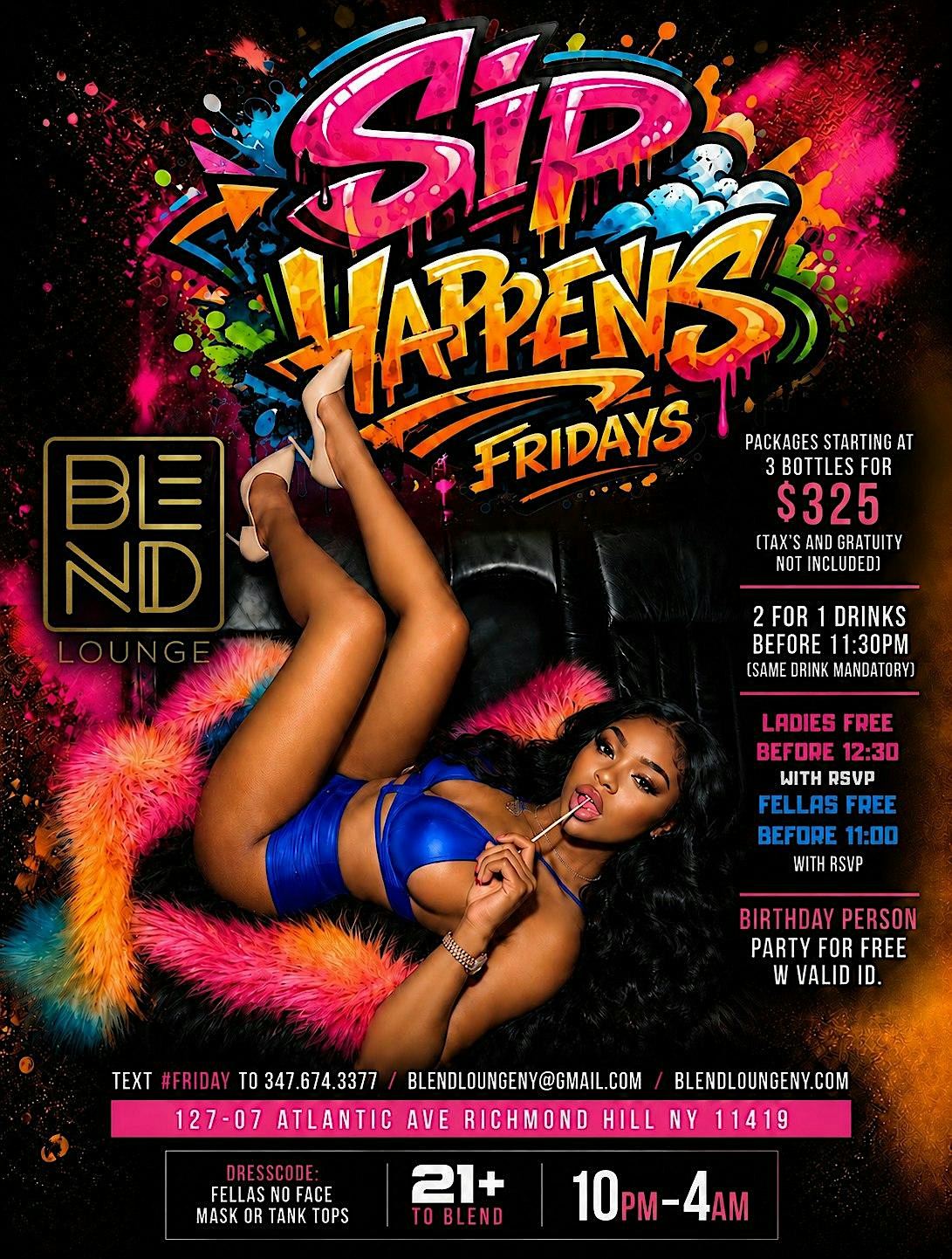 SIP HAPPENS FRIDAYS