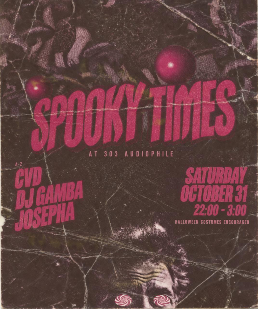 Spooky Times at 303