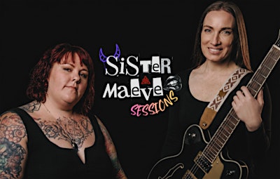 Sister Maeve Sessions