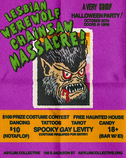 LESBIAN WEREWOLF CHAINSAW MASSACRE!: High Camp Halloween Party