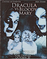 Dracula vs. Bloody Mary: A Night of Fierce Drag Battles