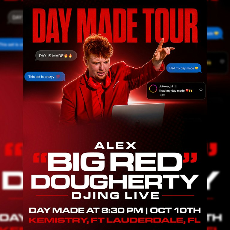 Day Made Tour Ft. Big Red (Alex Dougherty)