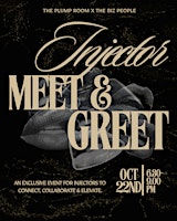 Injector Meet & Greet