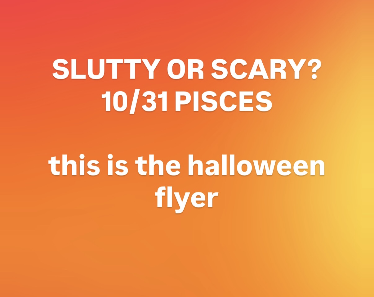 SLUTTY OR SCARY