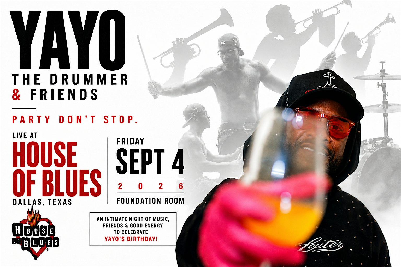 YAYO THE DRUMMER & FRIENDS- PARTY DONT STOP