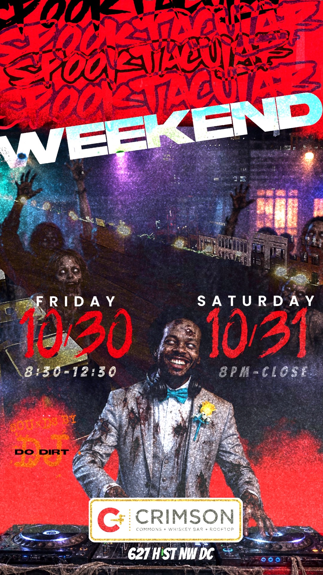 Spooktacular Weekend