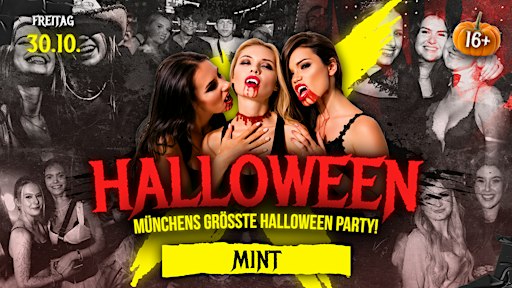 MÜNCHENS GRÖßTE HALLOWEEN PARTY