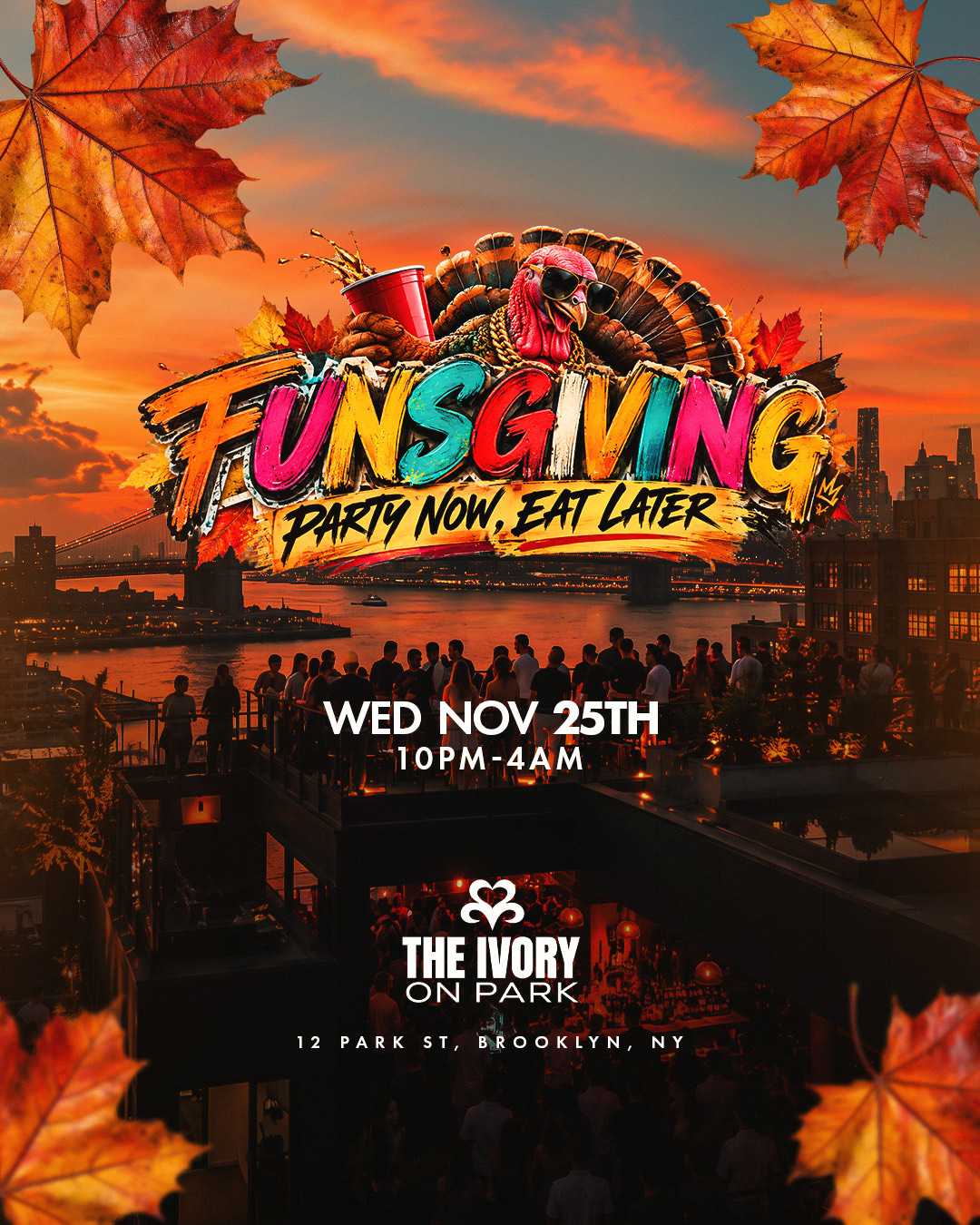 FUNSGIVING NYC 🦃 | Thanksgiving Eve – Party Now, Eat Later!