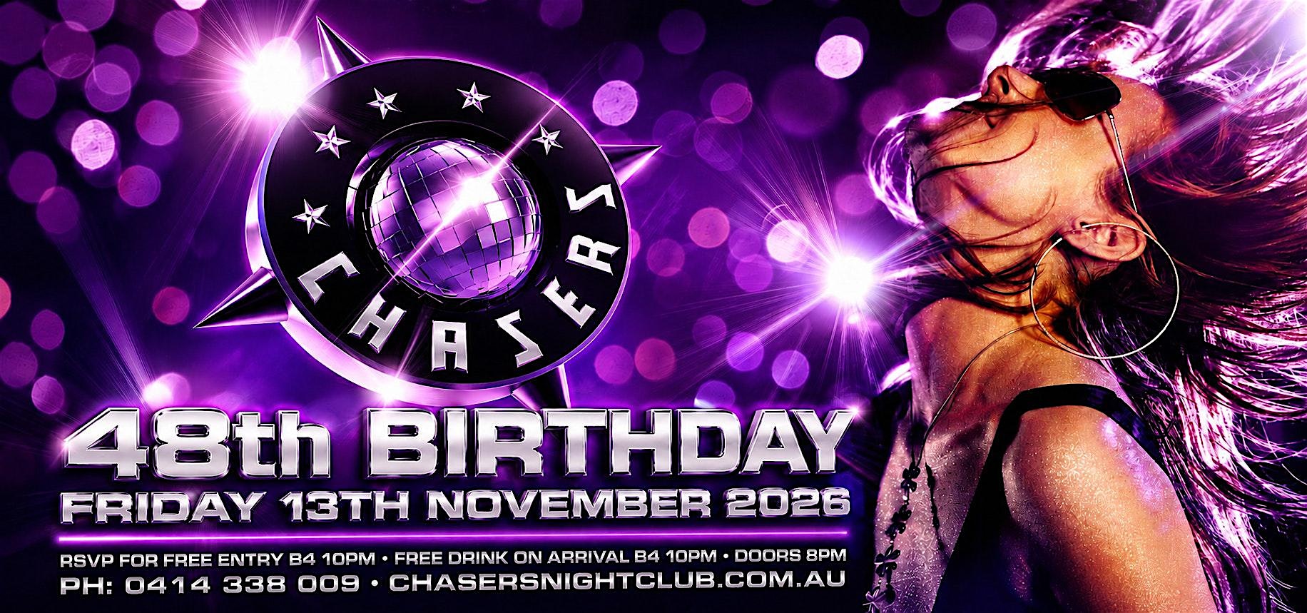 Chasers 48th Birthday | FREE Entry + Drink | 70s, 80s, 90s & 00s