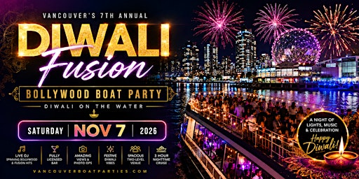 Diwali Fusion Bollywood Boat Party Vancouver 2026 | Diwali On The Water