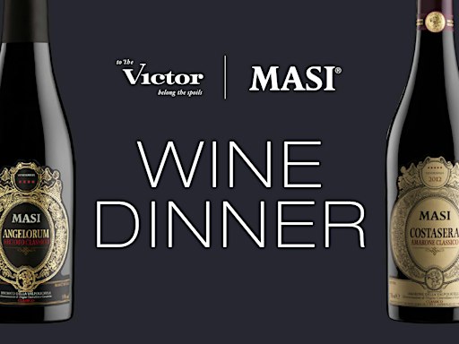 MASI Wine Dinner @ The Victor - Parq Casino