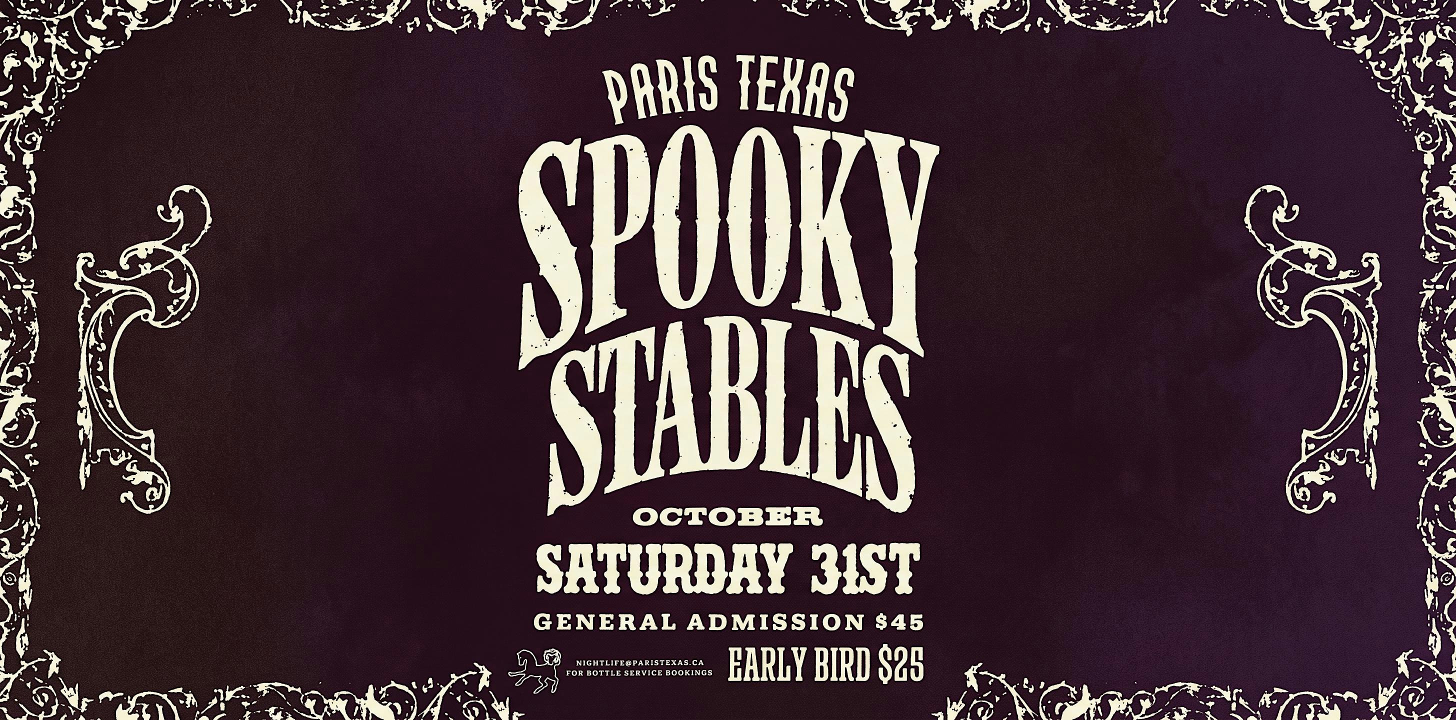 Paris Texas presents The Spooky Stables