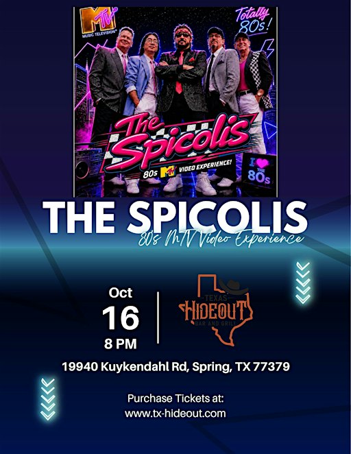 Texas Hideout Presents The Spicolis Live!