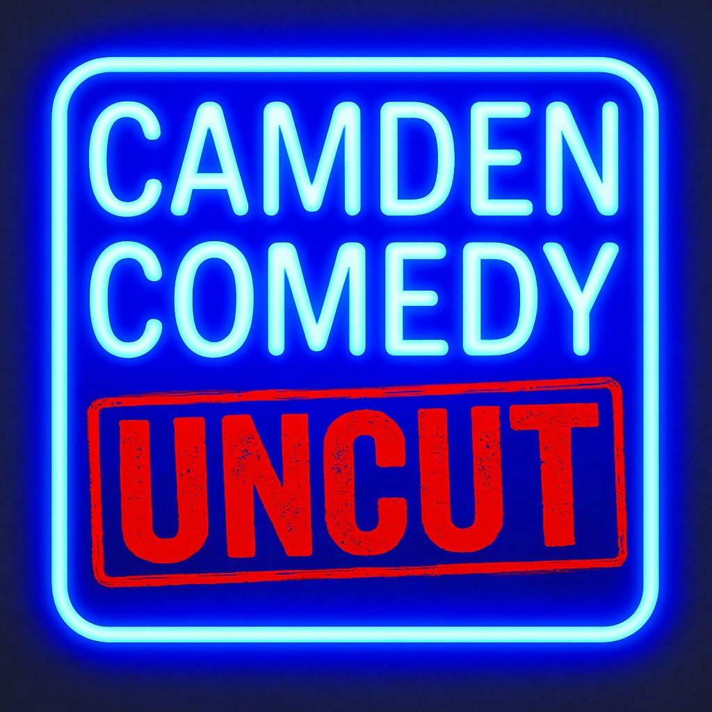 Camden Comedy Uncut