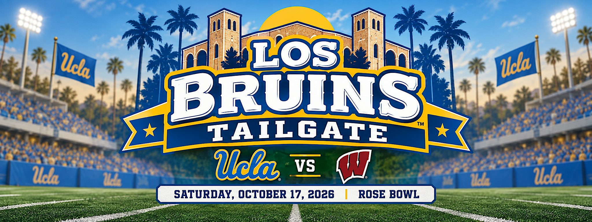 ULAA Los Bruins Tailgate: UCLA vs. Wisconsin