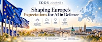 EDDS Journey · Station 1 Vienna | Shaping Europe’s Expectations for AI in D
