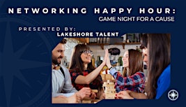 Game Night for a Cause - Happy Hour Networking Event