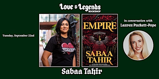 EMPIRE: Sabaa Tahir in conversation with Lauren Puckett-Pope