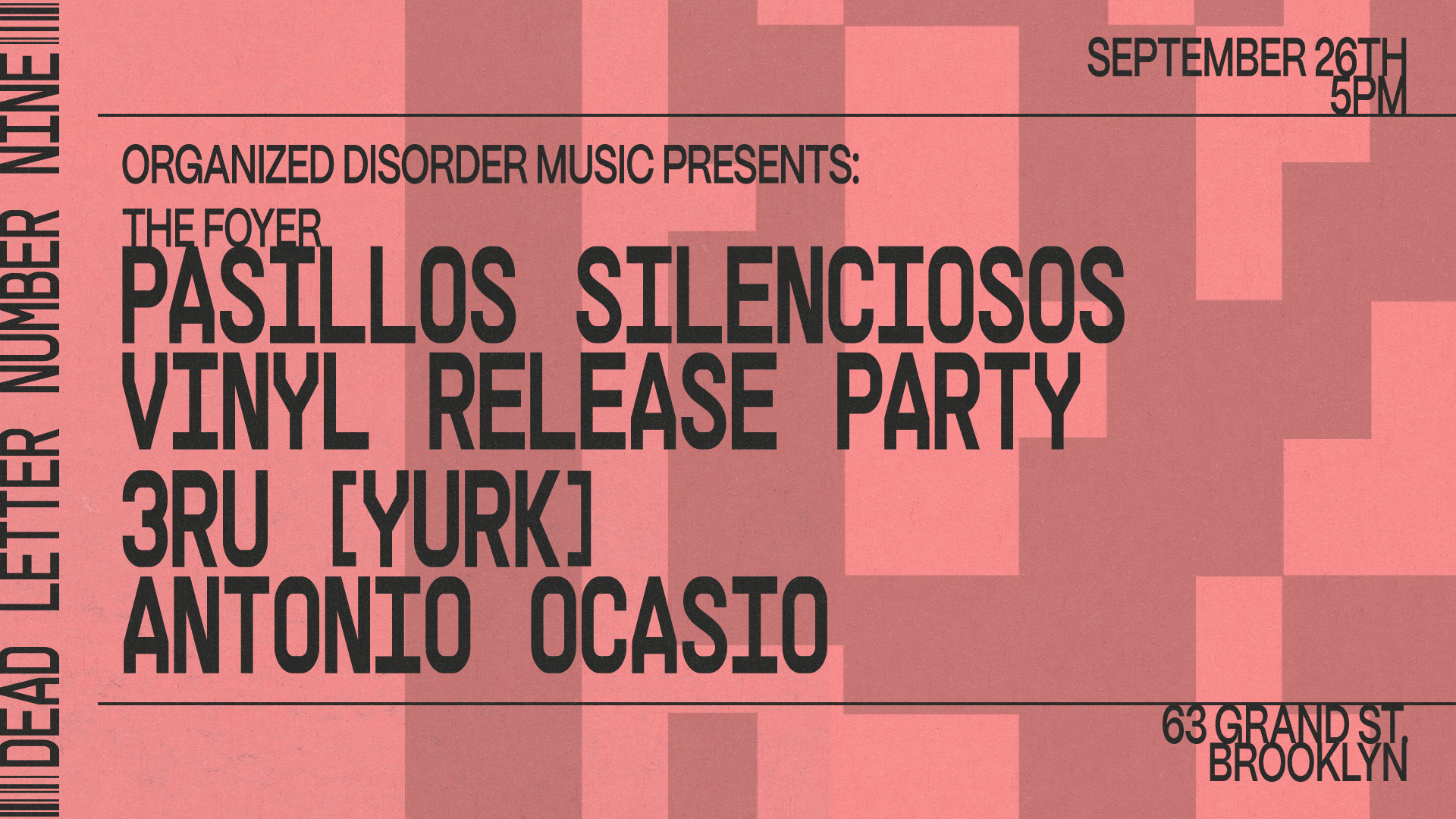 Pasillos Silenciosos Vinyl Release Party - 3RU + Antonio Ocasio