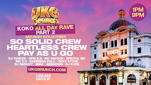 UKG Brunch 'Returns To KOKO' - ALL DAY RAVE - Part 2