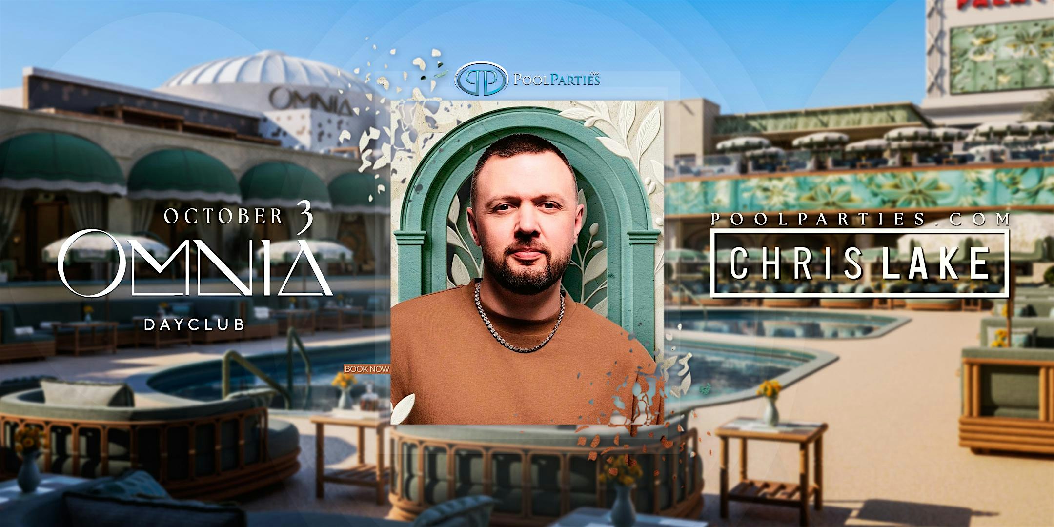Chris Lake | Vegas Pool Party Saturday | OMNIA Dayclub
