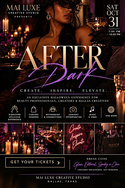 MAI LUXE: AFTER DARK | Halloween + Creative Mixer