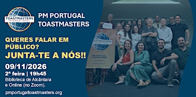 PM PORTUGAL TOASTMASTERS | 9 Novembro | Queres falar em público?