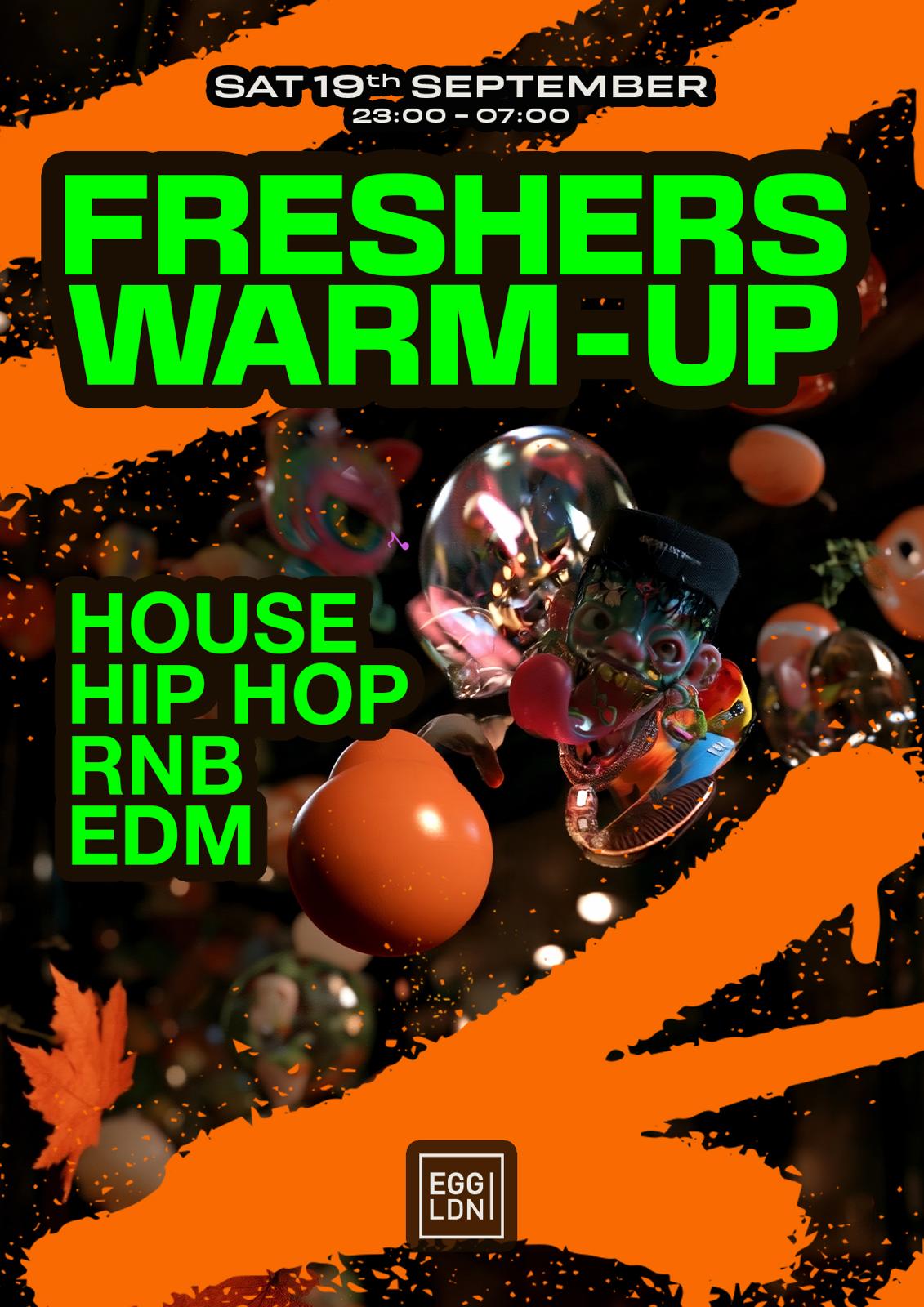 Freshers Warm-Up Special - House, Hip-Hop & R&B