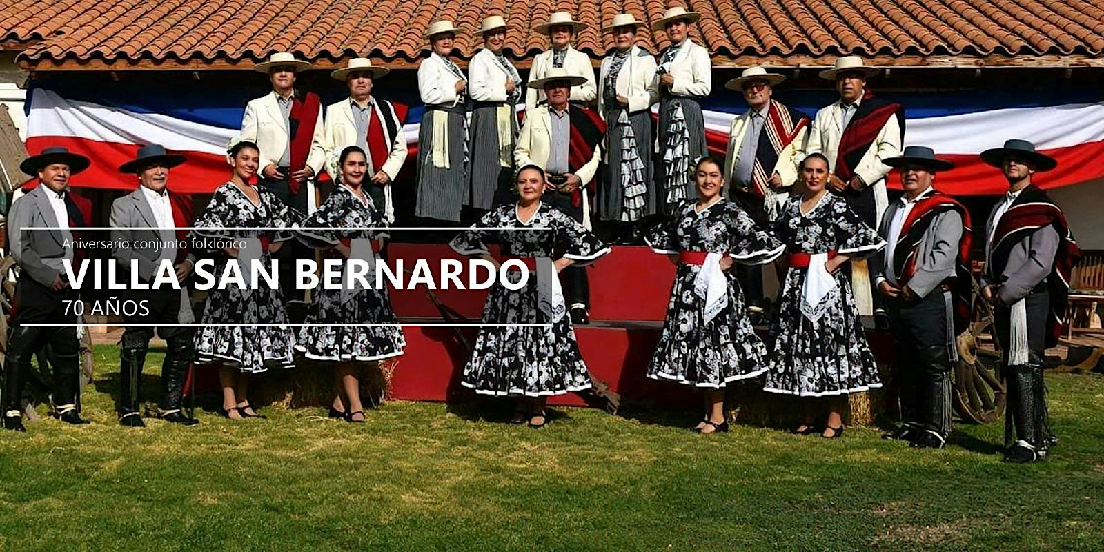 Conjunto Folklórico Villa San Bernardo – Aniversario 70 años