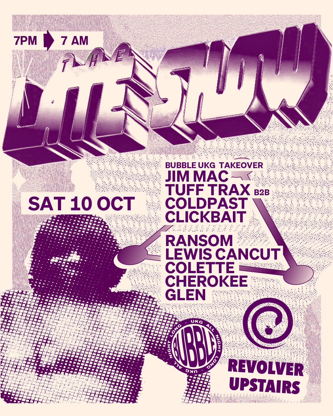 Bubble UKG Takeover — The Late Show