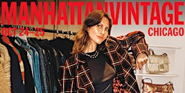 Manhattan Vintage | Chicago Edition | October 24 + 25