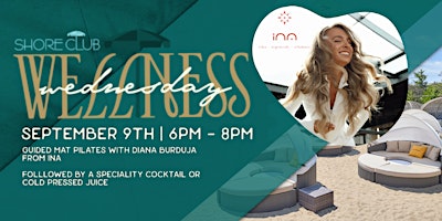 Wellness Wednesday with INA