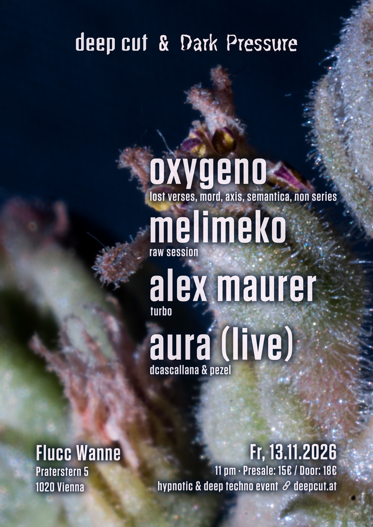 Oxygeno, MELIMEKO, Alex Maurer, Aura (live) by deep cut & Dark Pressure - Hypnotic Techno